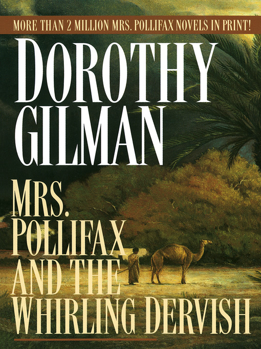 Title details for Mrs. Pollifax and the Whirling Dervish by Dorothy Gilman - Wait list